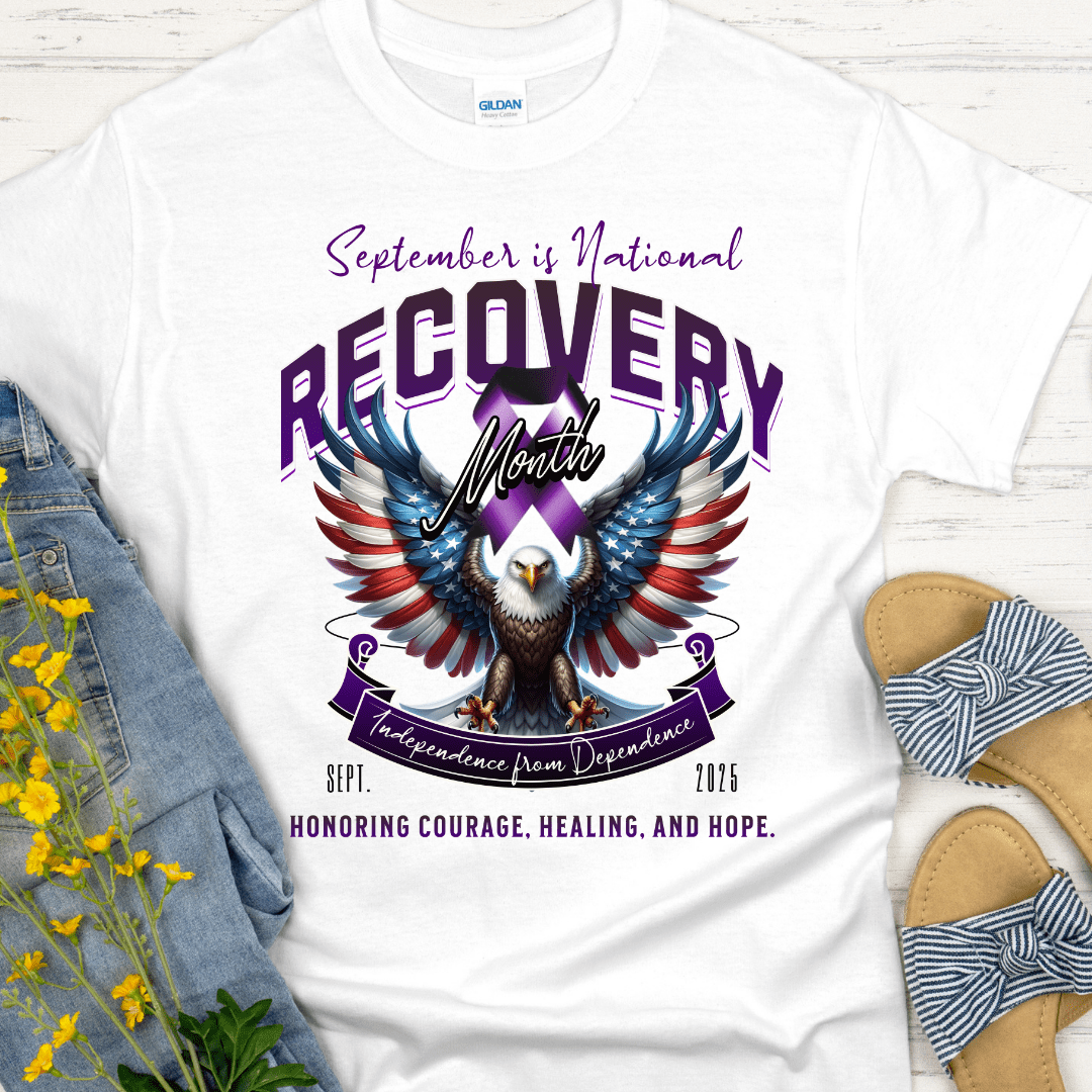 National Recovery Month T-Shirt | Inspiring Sobriety |  Honoring Courage, Healing & Hope
